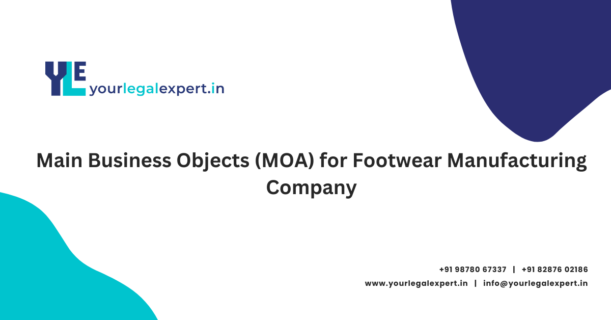 Main Business Objects (MOA) for Footwear Manufacturing Company